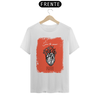 Nome do produto CAMISETA - SERO TE AMAVI