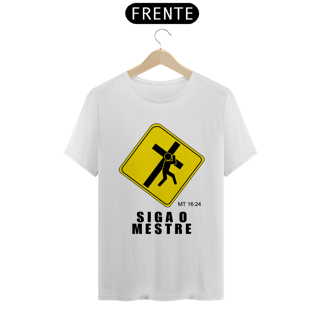 Nome do produto CAMISETA - SIGA O MESTRE (QUALITY)