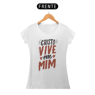 Nome do produto CAMISETA  - CRISTO VIVE EM MIM (BLQUALITY)