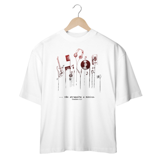 Nome do produto CAMISA - NÃO ATRAPALHE (OVER)