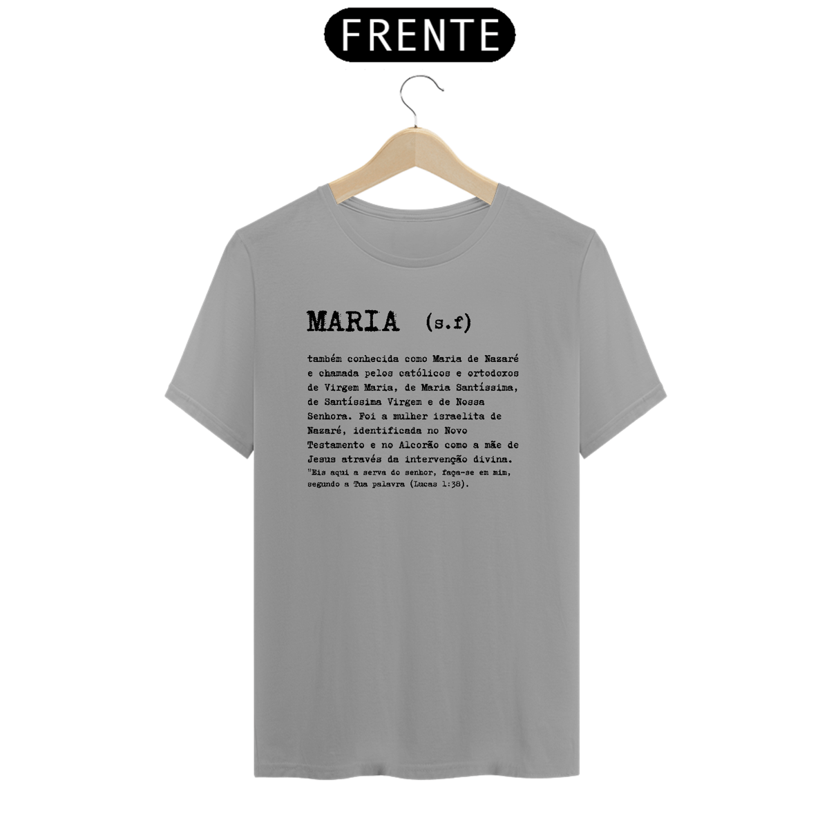 Nome do produto: CAMISETA - MARIA s.f (QUALITY)