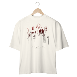 Nome do produto CAMISA - NÃO ATRAPALHE (OVER)