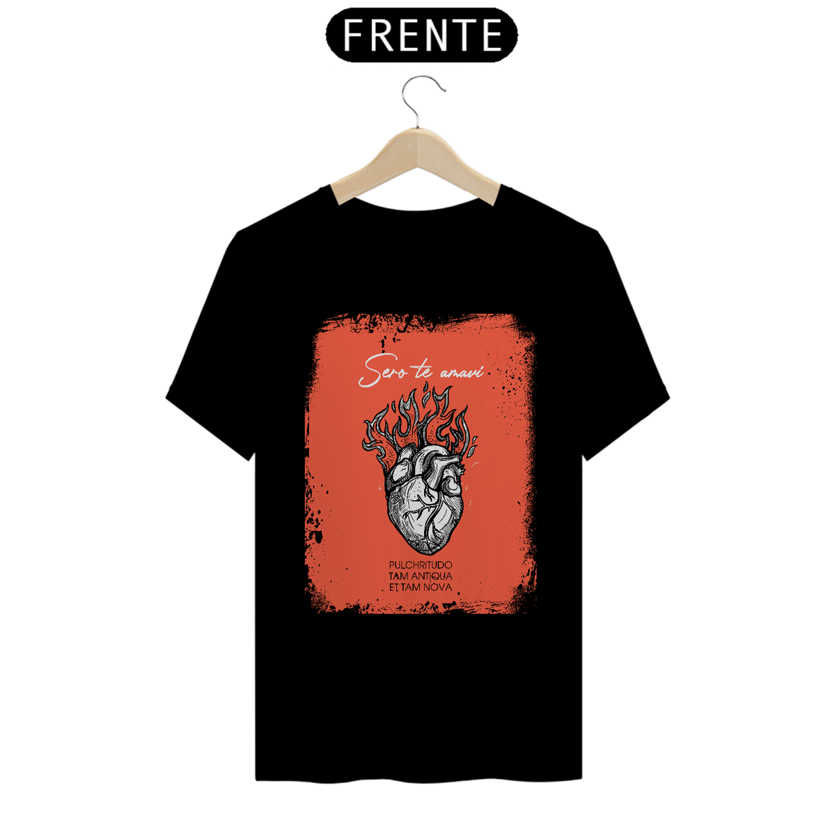 Nome do produto: CAMISETA - SERO TE AMAVI BK