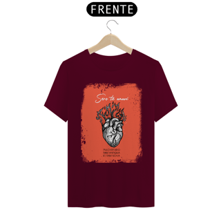 Nome do produto CAMISETA - SERO TE AMAVI