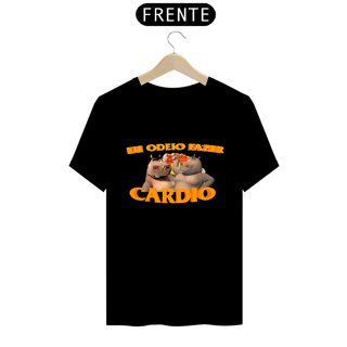 Nome do produto Camiseta ''Eu Odeio Fazer Cardio''