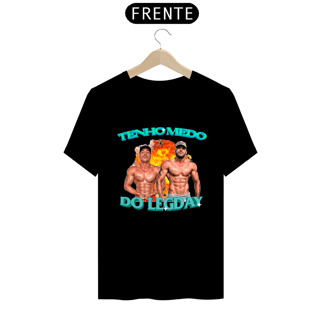 Nome do produto Camiseta ''Tenho Medo Do LegDay''