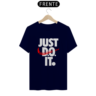 Nome do produto Camiseta Just D. O. It (Doctor Osteopath) - Osteopatia