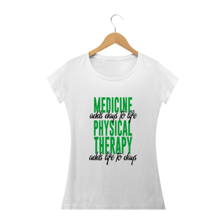 Nome do produto Camiseta Babylook Fisioterapia - Adds Life To Days (Branca)