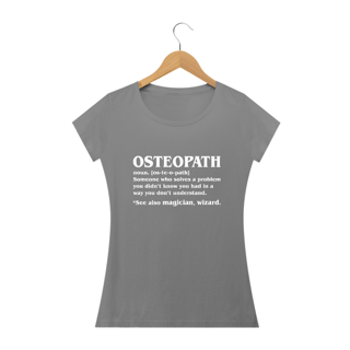 Nome do produto Camiseta Babylook Osteopath Significado (Inglês)