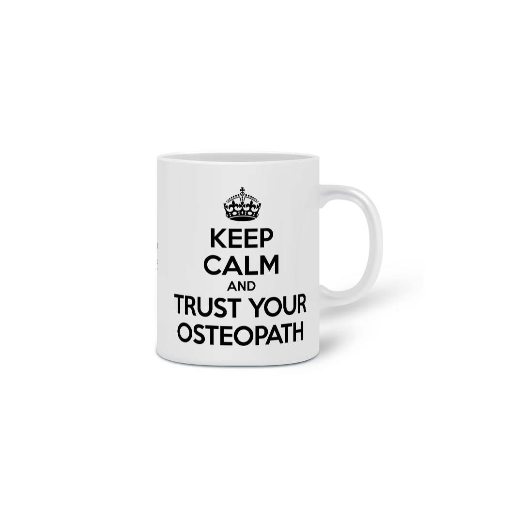 Caneca Osteopatia - Keep Calm and Trust Your Osteopath