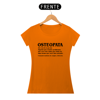 Nome do produto Camiseta Feminina - Osteopata Def (Estampa Preta)