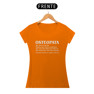 Nome do produto Camiseta Feminina - Osteopata Def