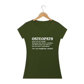 Nome do produto Camiseta Babylook Osteopath Significado (Inglês)