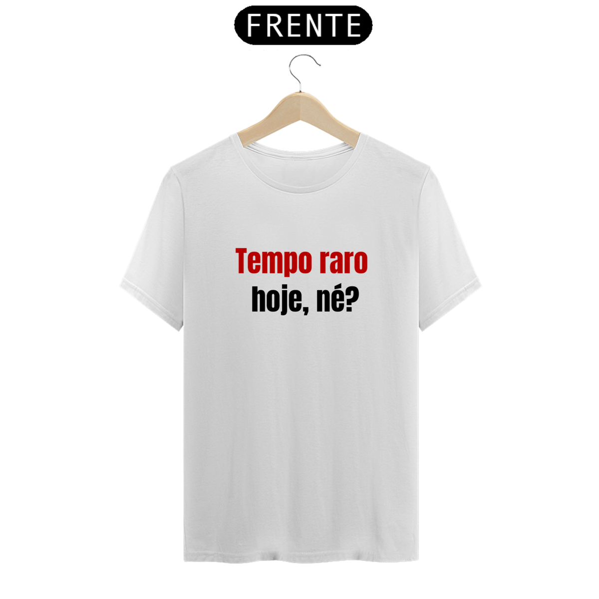 Nome do produto: Tempo raro (te empurraram)