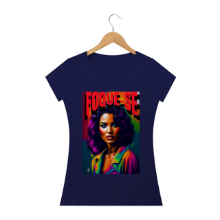 Nome do produto Camisa Baby Look- FOQUE-SE.