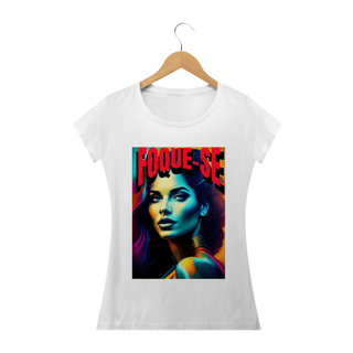 Camisa Baby Look- FOQUE-SE.