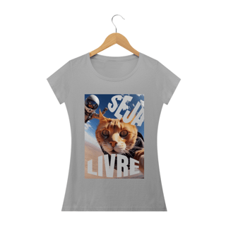 Nome do produto Camisa Baby Look- SEJA LIVRE.