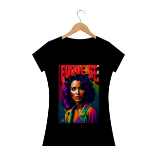 Nome do produto Camisa Baby Look- FOQUE-SE.
