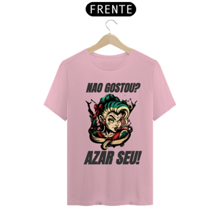 Nome do produto Camisa- Não Gostou? Azar Seu!.