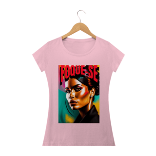 Nome do produto Camisa Baby Look- FOQUE-SE.