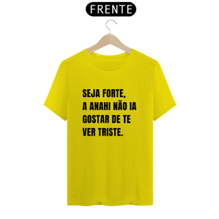 Nome do produto Camiseta Unissex - RBD Seja Forte pela Anahi 