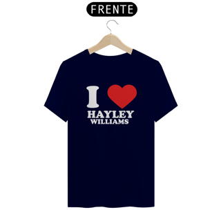 Nome do produto Camiseta Unissex - Paramore I Love Hayley Williams