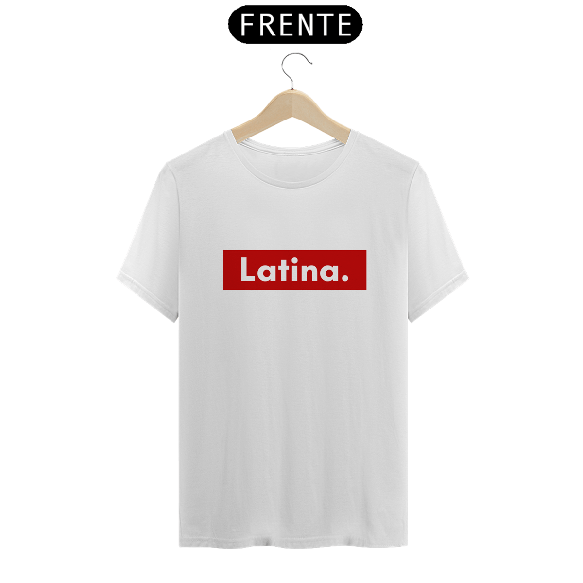 Nome do produto: Camiseta Unissex - Latina.