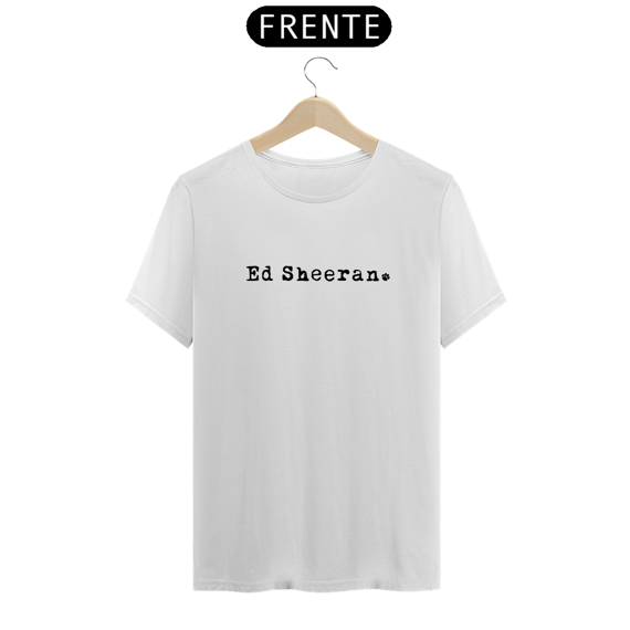 Camiseta Unissex - Ed Sheeran