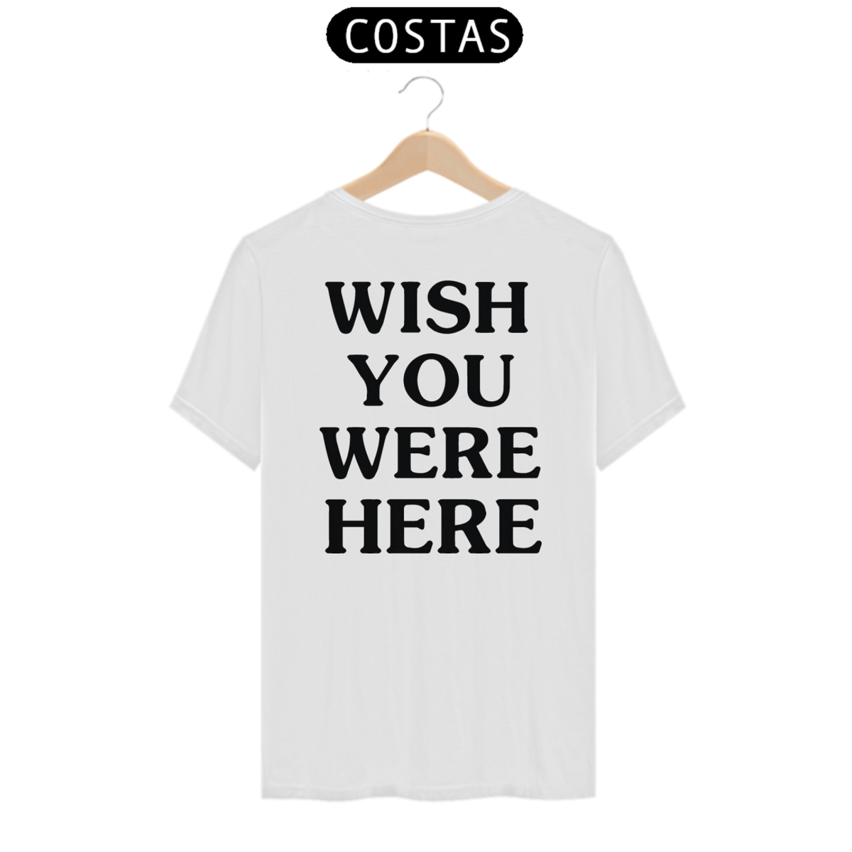 Nome do produto: Camiseta Unissex - Travis Scott Wish You Were Here (estampa apenas nas costas)