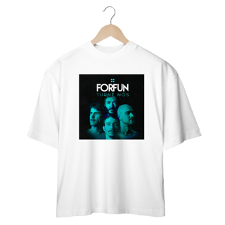 Nome do produto CAMISETA FORFUN TURNÊ NÓS ( OVERSIZED)