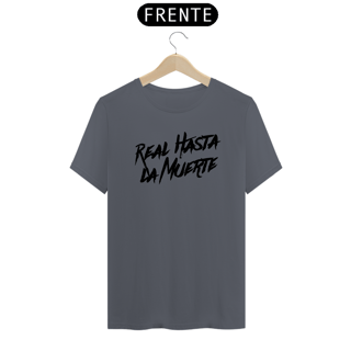 Nome do produto Camiseta Unissex - Real Hasta La Muerte
