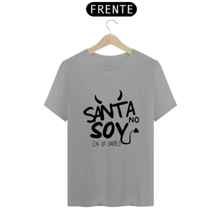 Nome do produto Camiseta Unissex -  Santa No Soy ^.~