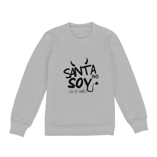 Nome do produto Moletom Unissex -  Santa No Soy ^.~