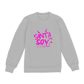 Nome do produto Moletom Unissex - Santa No Soy ^.~