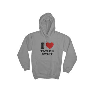 Nome do produto Moletom Canguru - I Love Taylor Swift 