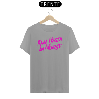 Nome do produto Camiseta Unissex - Real Hasta La Muerte