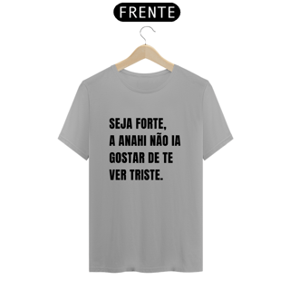 Nome do produto Camiseta Unissex - RBD Seja Forte pela Anahi 