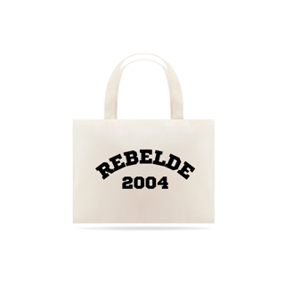 Ecobag - Rebelde 2004 ®