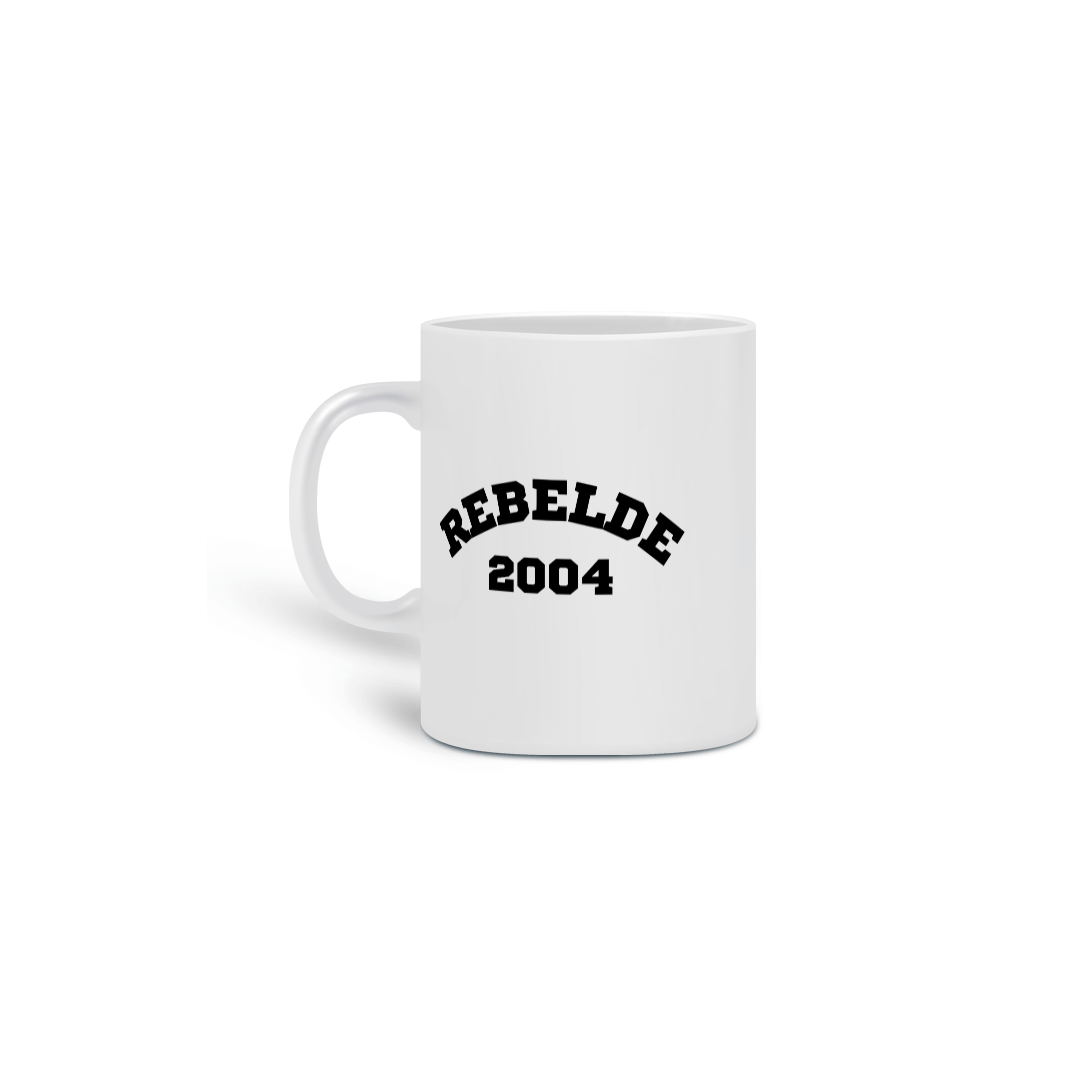 Nome do produto: Caneca - Rebelde 2004 ®