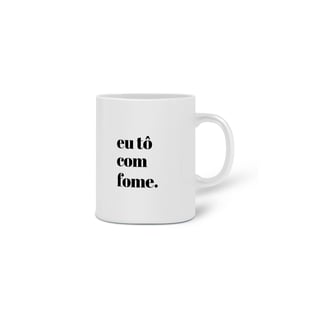 Nome do produto Caneca - JUNIOR fome