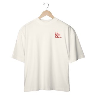 Nome do produto Camiseta Oversized - JUNIOR foda-se