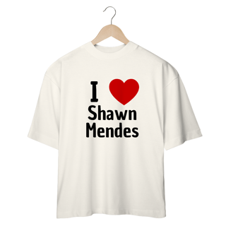 Nome do produto CAMISETA OVERSIZED I LOVE SHAWN MENDES