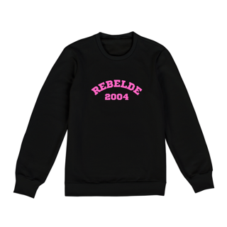 Nome do produto Moletom Unissex - Rebelde 2004 ®