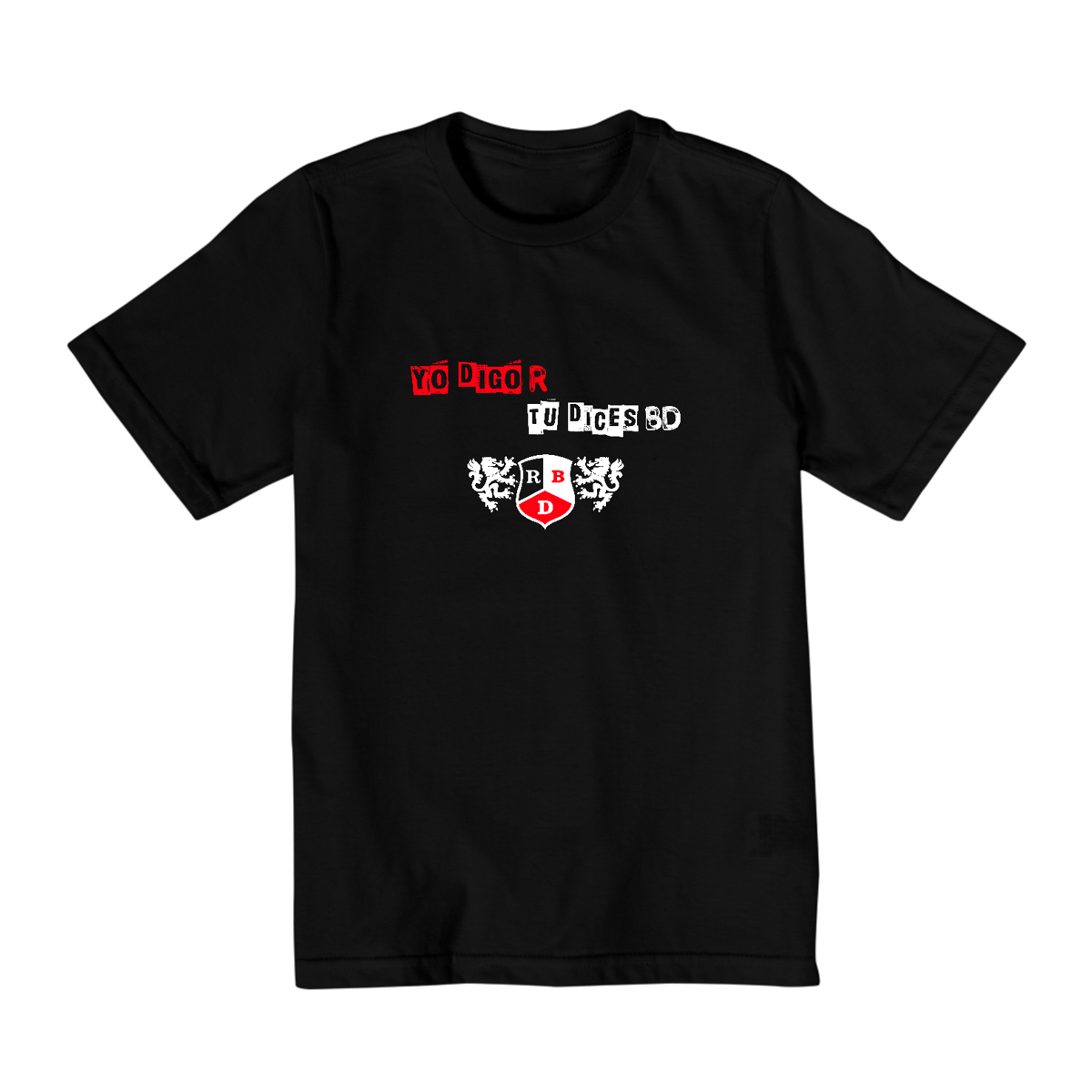 Nome do produto: Camiseta Infantil - Yo Digo R Tu Dices BR 0_/¯