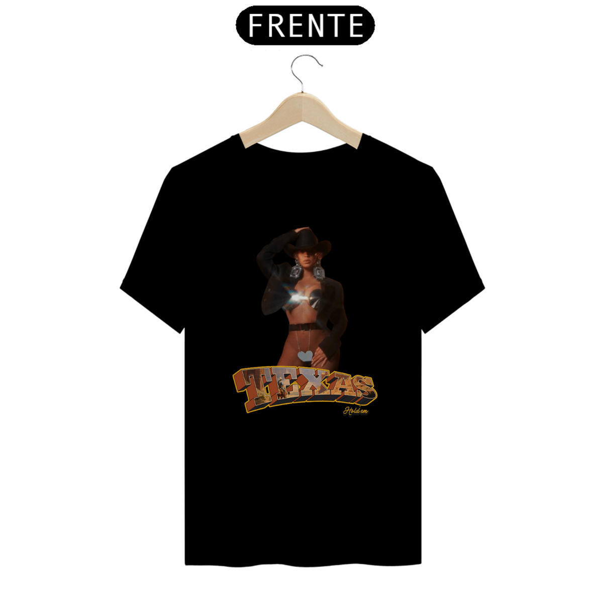 Nome do produto: Camiseta Unissex - Beyoncé Texas Hold\'em