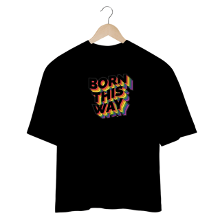 Nome do produto CAMISETA OVERSIZED LADY GAGA