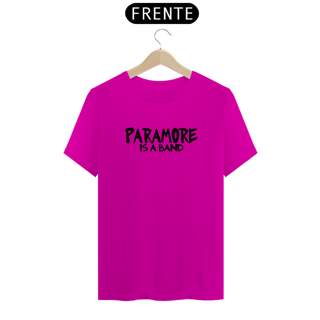 Nome do produtoCamiseta Unissex - Paramore Is A Band