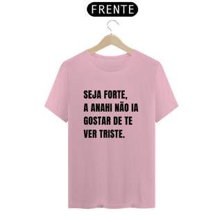 Nome do produto Camiseta Unissex - RBD Seja Forte pela Anahi 