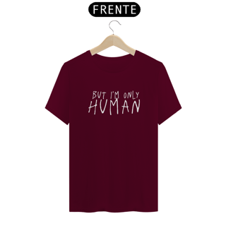 Nome do produtoCamiseta Unissex - Demi Lovato But I'm Only Human