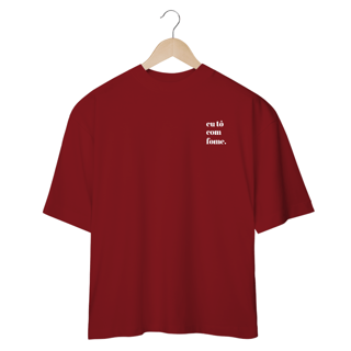 Nome do produto Camiseta Oversized - JUNIOR fome